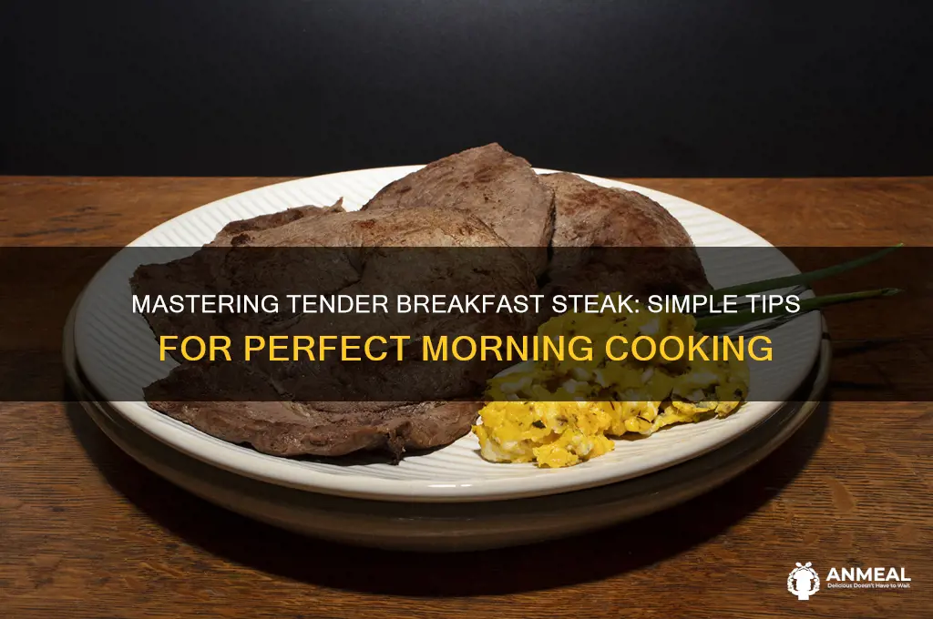 how to cook tender breakfast steak