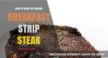 Perfect Top Sirloin Breakfast Strip Steak: Easy Cooking Tips & Tricks
