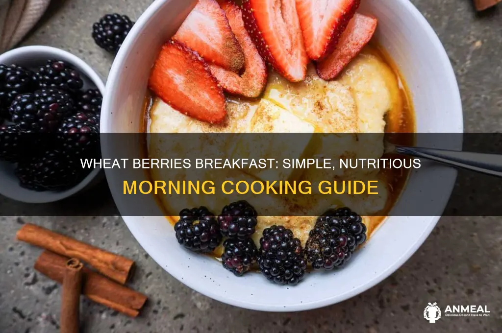 how to cook wheat berries for breakfast
