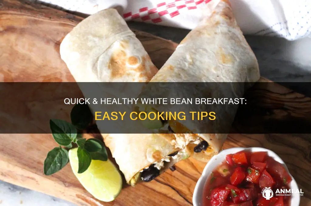 how to cook white beans for breakfast