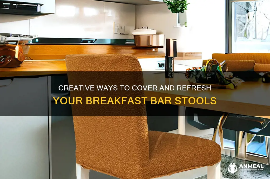 how to cover breakfast bar stools