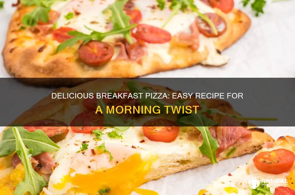 how to create a breakfast pizza
