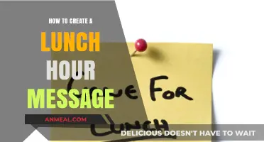 Crafting Effective Lunch Hour Messages: A Guide for Success