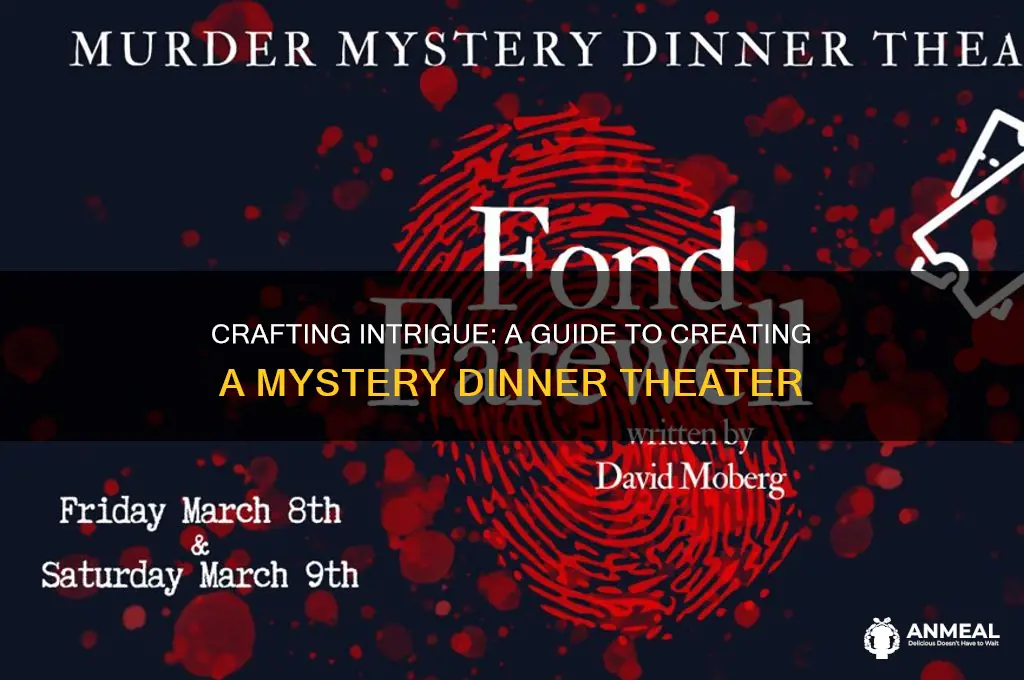 how to create a myster dinner theater