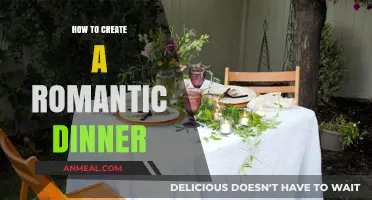 Crafting the Perfect Romantic Dinner: Tips for an Unforgettable Evening