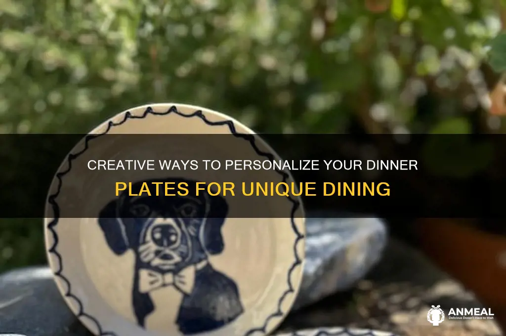 how to customize dinner plates