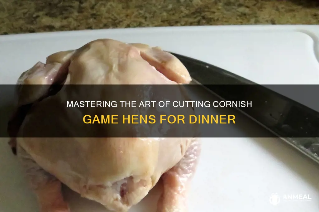 how to cut a cornish game hen for dinner