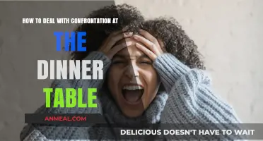 Navigating Family Feuds: Strategies for Handling Dinner Table Confrontations