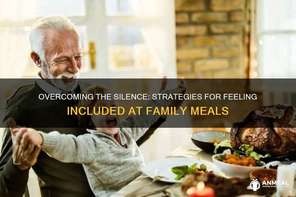 how to deal with feeling forgotten at the dinner table