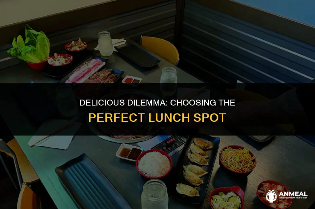 how to decide where to go to lunch