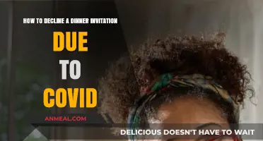 Politely Declining Dinner Invitations During COVID: A Guide to Gracious Refusals