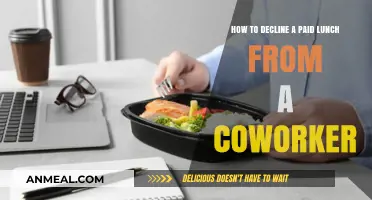 Gracefully Declining a Paid Lunch from a Coworker: A Guide
