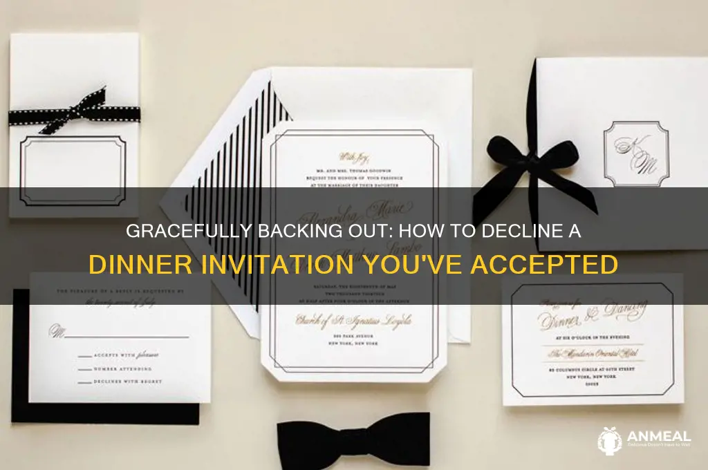 how to decline dinner invitation you have already accepted