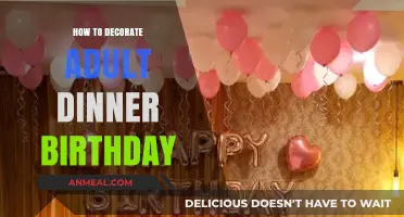 Elegant Adult Birthday Dinner Decor: Creative Ideas for a Memorable Celebration