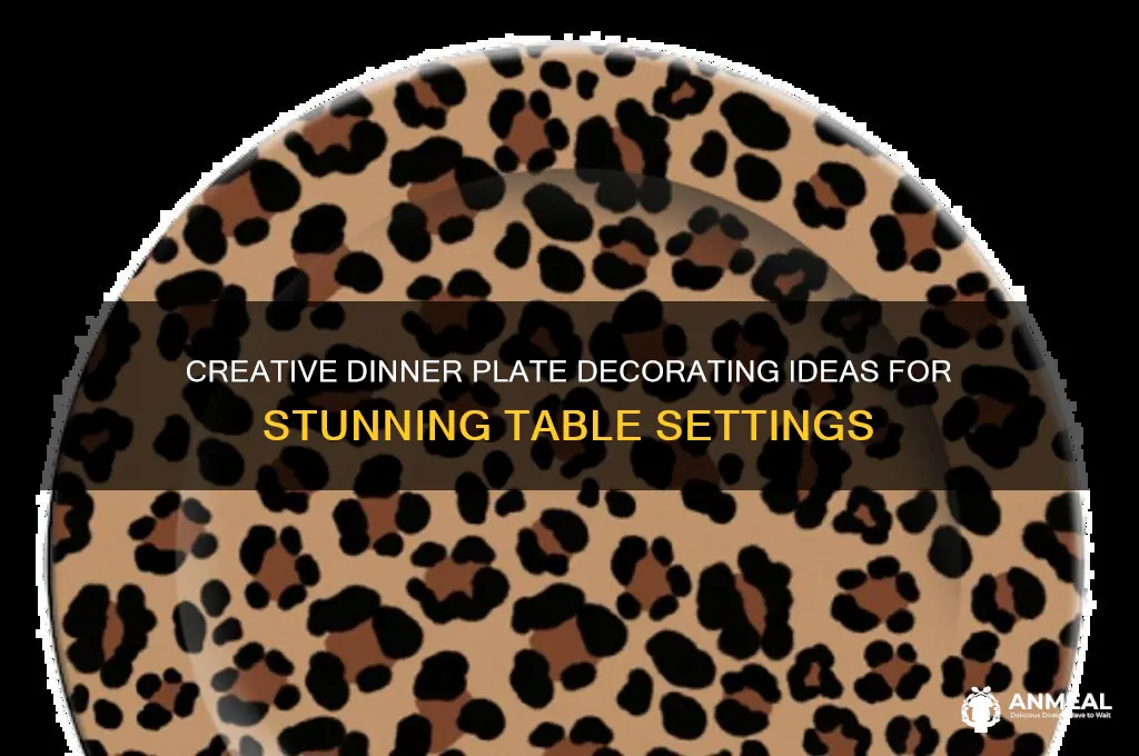 how to decorate dinner plates
