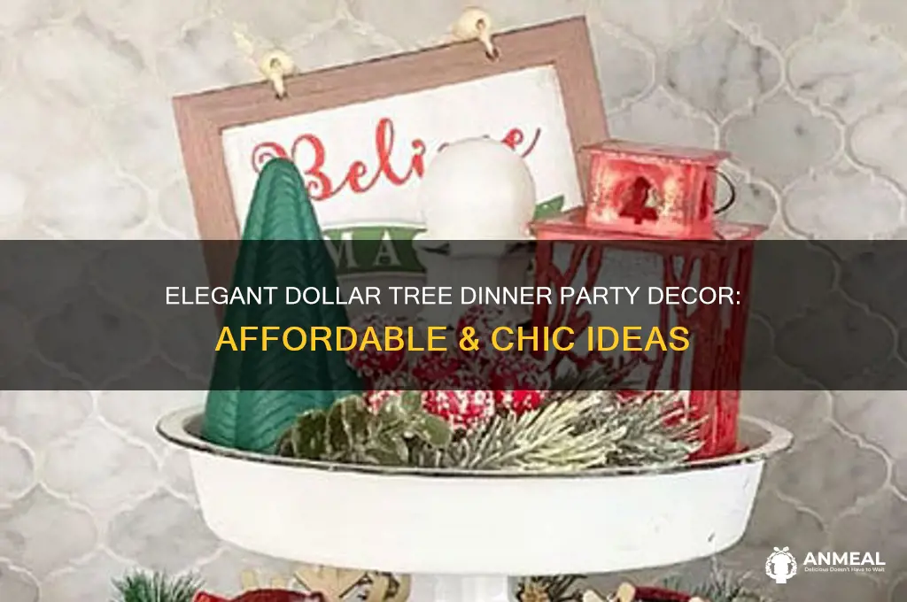 how to decorate for a dinner party with dollar tree