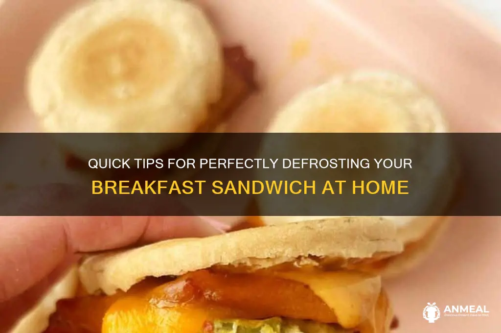 how to defrost a breakfast sandwich