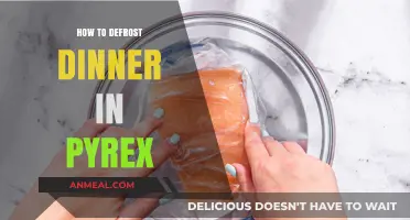 Quickly Defrost Dinner in Pyrex: Safe and Efficient Methods