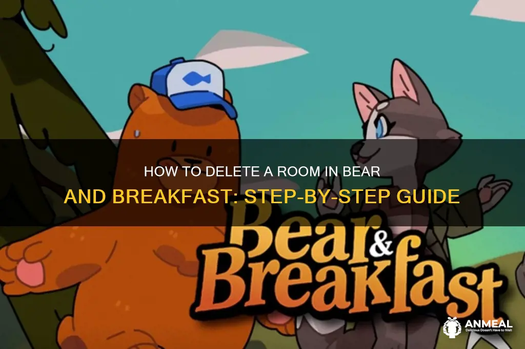 how to delete a room bear and breakfast