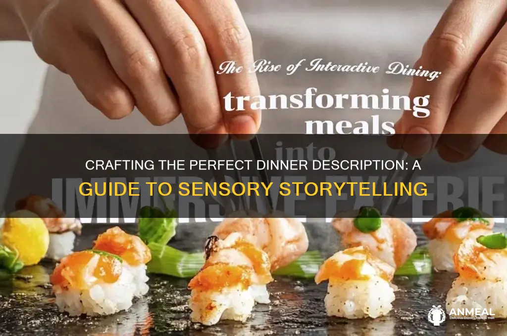 how to describe a dinner