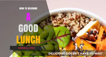 Savoring Satisfaction: A Guide to Describing the Perfect Lunch