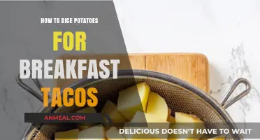 Perfect Potato Dicing for Delicious Breakfast Tacos: A Step-by-Step Guide
