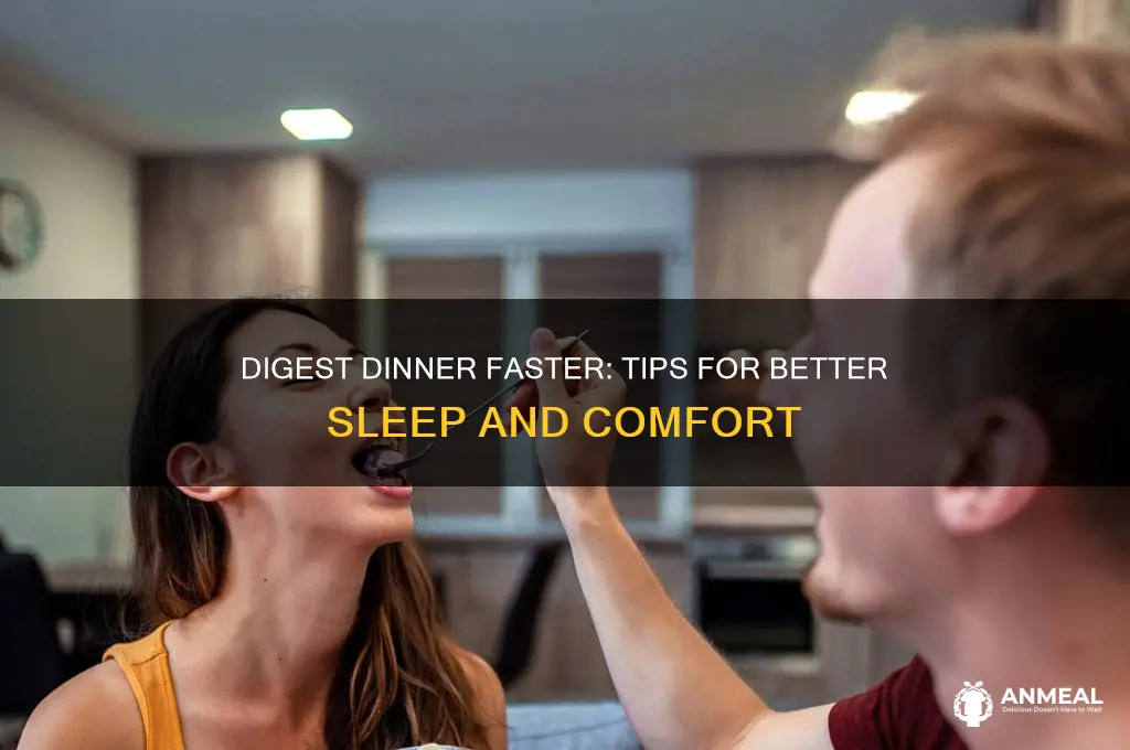 how to digest dinner before sleeping