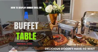 Elegant Buffet Display: Creative Ways to Showcase Dinner Rolls