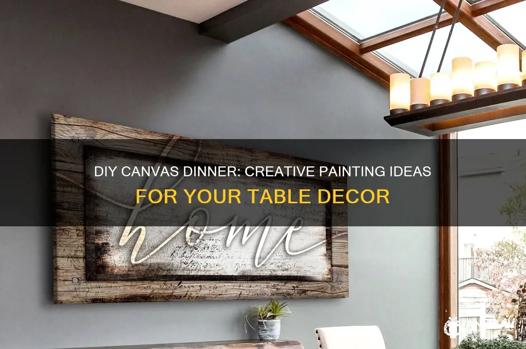 how to diy a paint a canvas dinner
