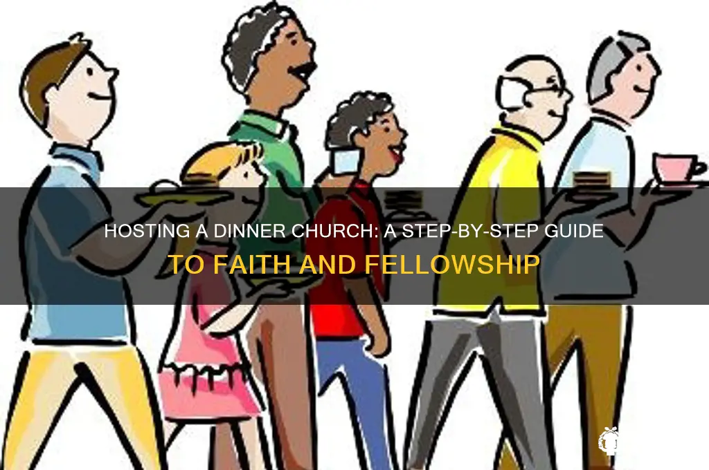 how to do a dinner church
