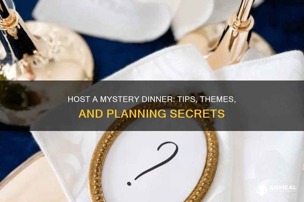 how to do a mystery dinner