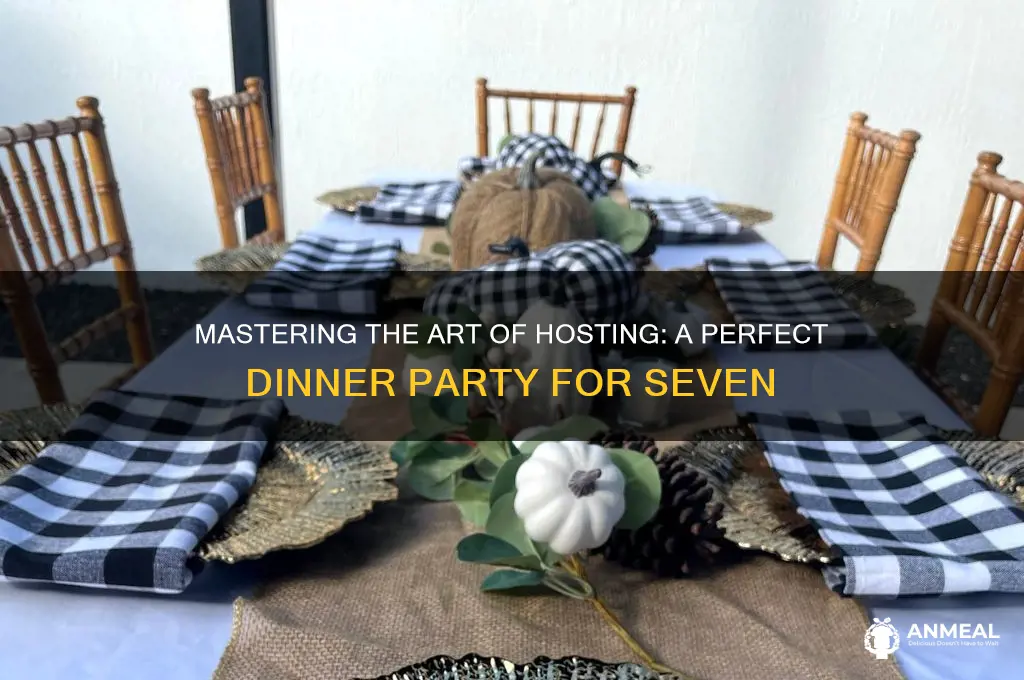 how to do a perfect dinner party for 7