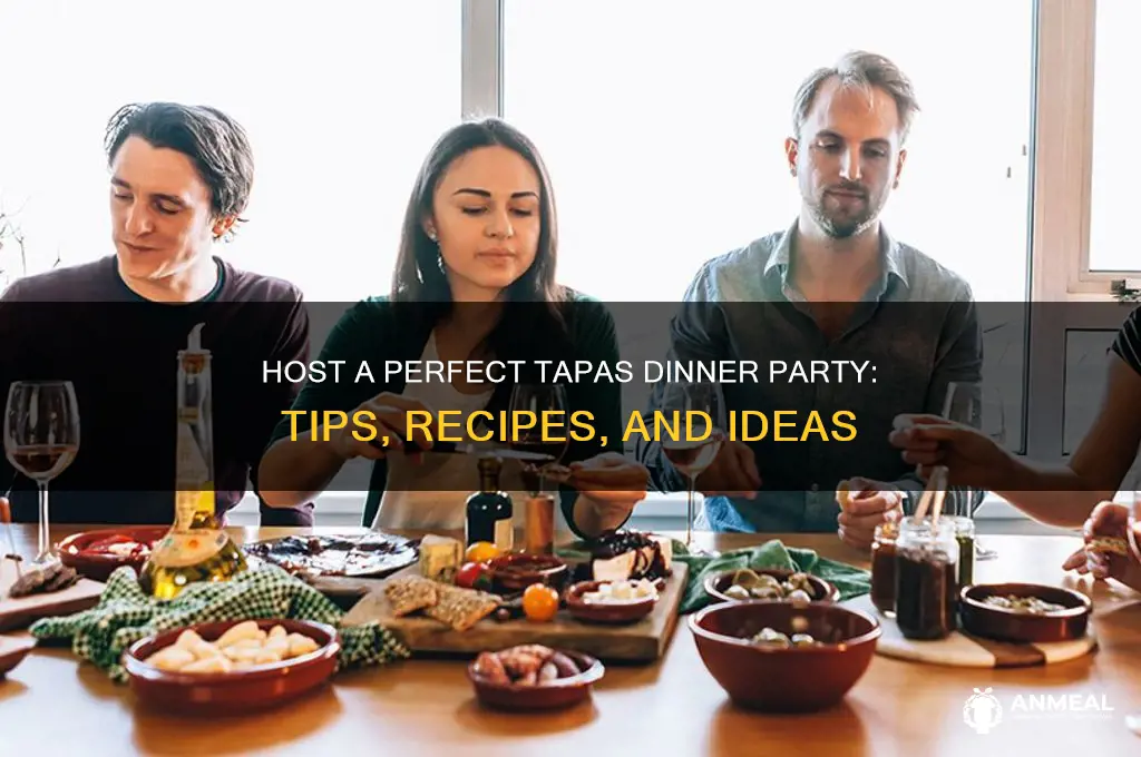how to do a tapas dinner party