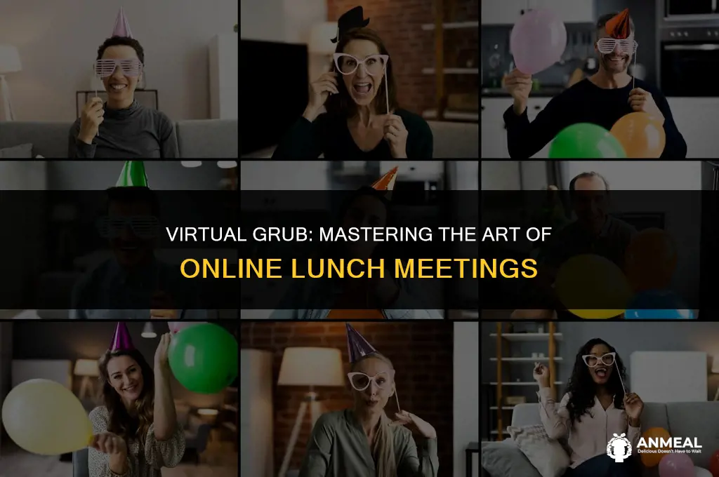 how to do a virtual lunch