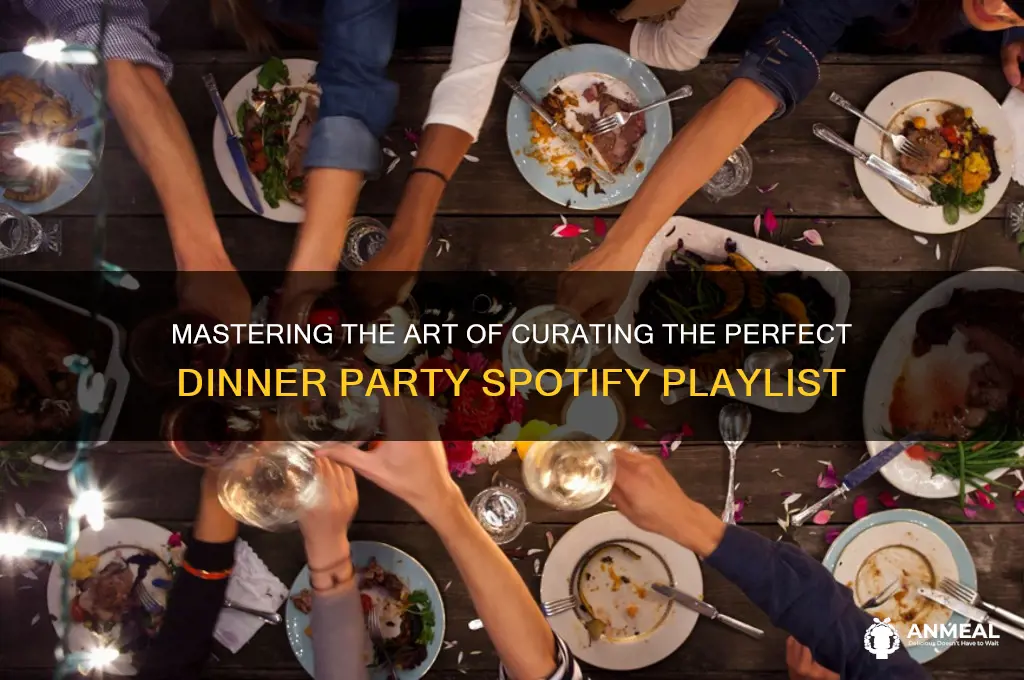 how to do dinner party spotify