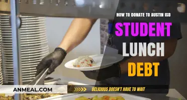Supporting Austin ISD Students: A Guide to Donating to Lunch Debt