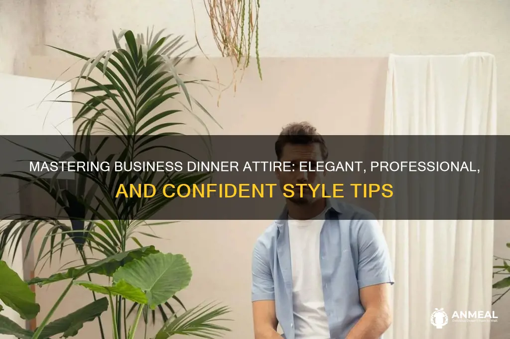 how to dress for a business dinner