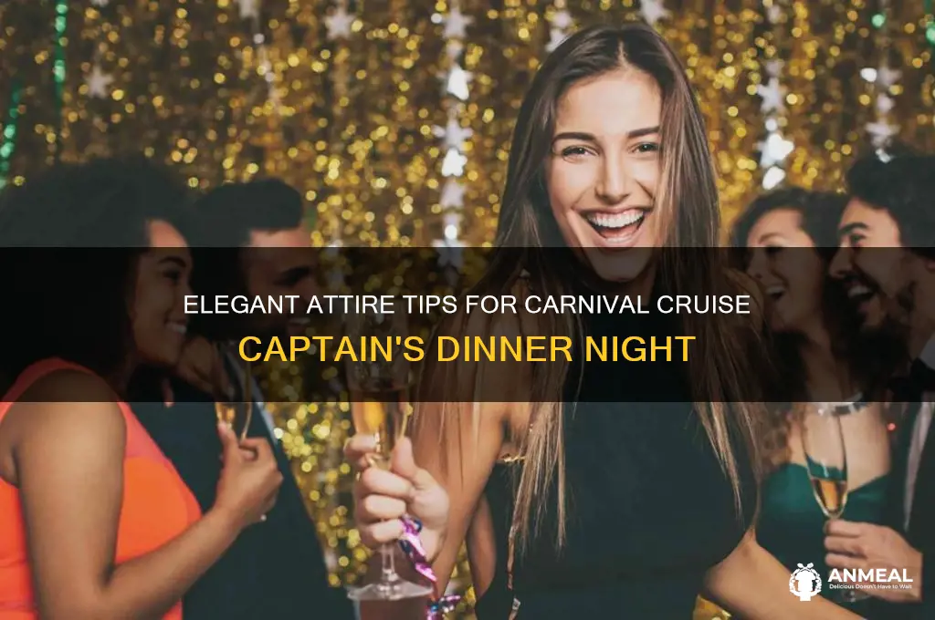 how to dress for captains dinner on carnival cruise