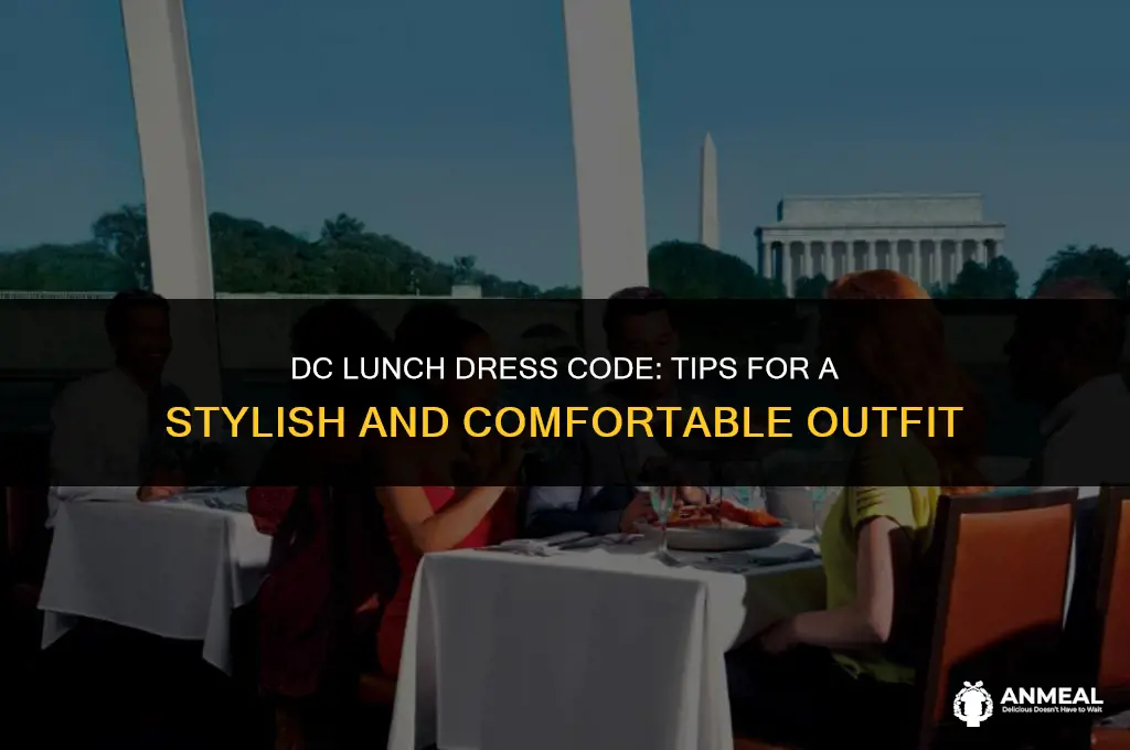 how to dress for lunch in washington dc