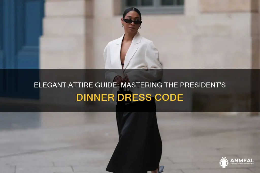 how to dress for presidents dinner