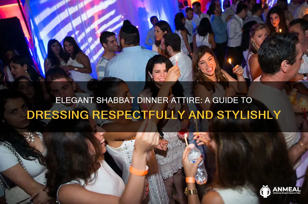 how to dress for shabbat dinner
