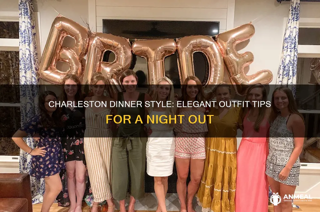 how to dress in charleston for dinner night out