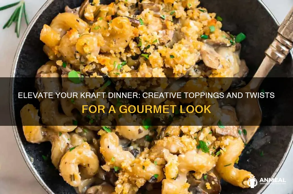 how to dress up kraft dinner