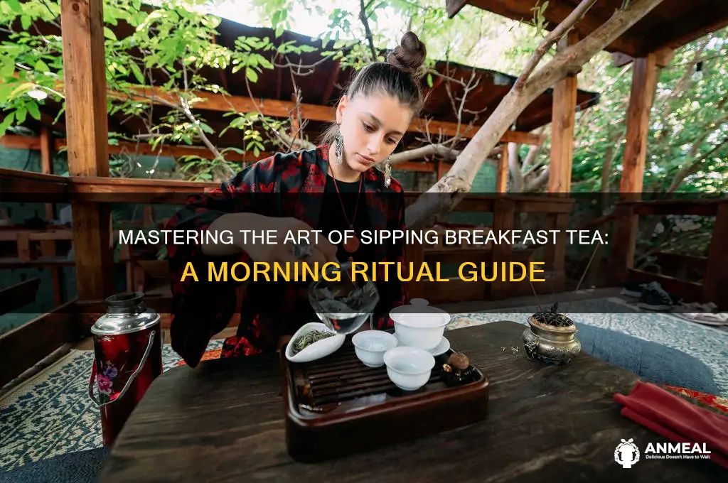 how to drink breakfast tea