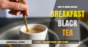 Mastering the Art of Sipping English Breakfast Black Tea Perfectly