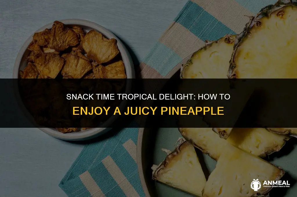 how to eat a snack pineapple