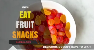 Delicious and Nutritious: A Guide to Enjoying Fruit Snacks
