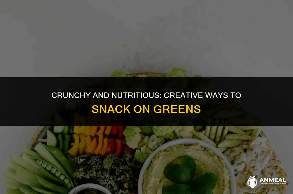 how to eat greens as snack