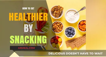 Snack Smarter: Your Guide to Healthier Eating Habits