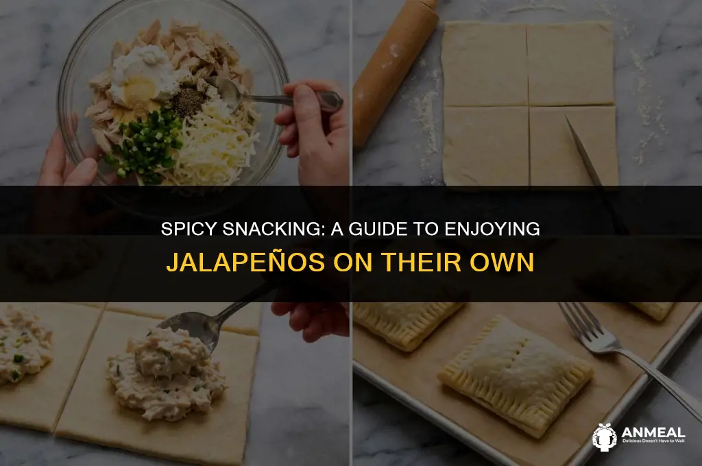 how to eat jalapenos as a snack